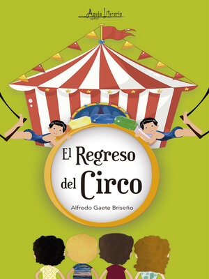cover image of El regreso del circo